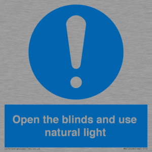 Open the blinds and use natural light